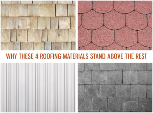 Why These 4 Roofing Materials Stand Above the Rest